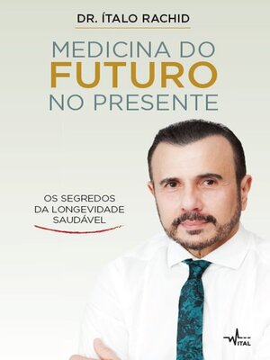 cover image of Medicina do futuro no presente